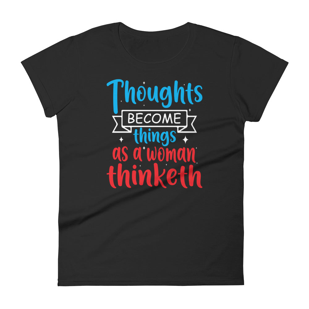 Thoughts Becomes things