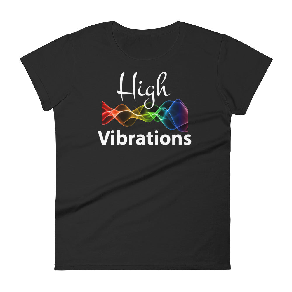 High Vibrations